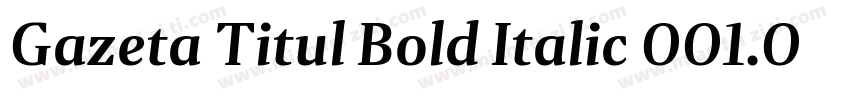 Gazeta Titul Bold Italic 001.001字体转换